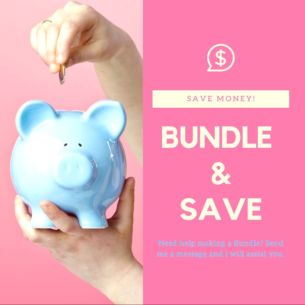 Bundle two or more items and save!